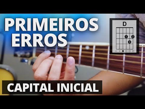 Primeiros erros - Cifra para Violão