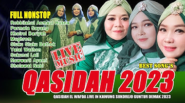 10 LAGU TOP QASIDAH FULL NONSTOP 2023 || KASIDAH EL WAFDA LIVE IN SUKOREJO GUNTUR DEMAK JAWA TENGAH