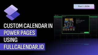Integrate FullCalendar.io in Power Pages: Part 1 - Event Objects in JSON