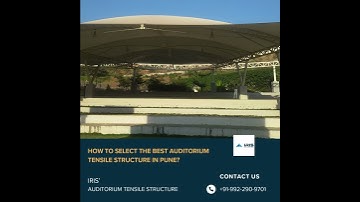 How to Select the Best Auditorium Tensile Structure in Pune? #iris #pune #shorts