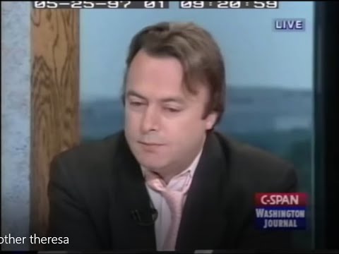 Christopher Hitchens On Mother Teresa