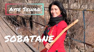 Ayşe Şewaqî - Sobatane (Audio)