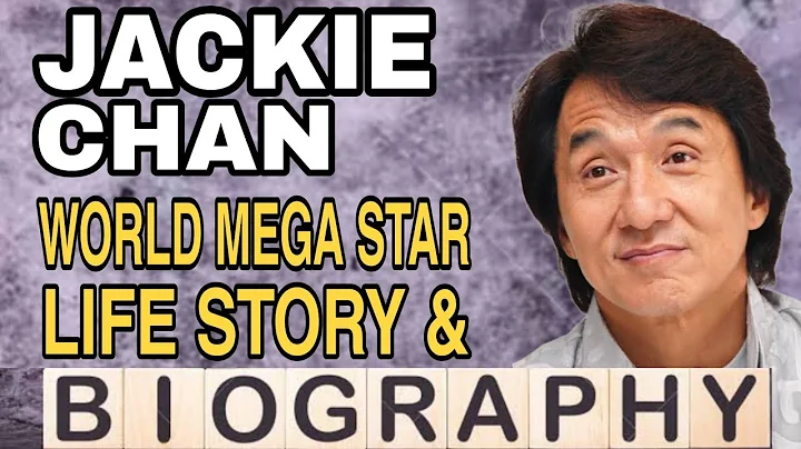 Jackie Chan Biography & Life Story - Phenomenal Career Of Jackie Chan | Hollywood Star Oscar Winner - DayDayNews