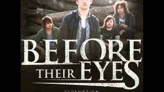 Before Their Eyes - Break (B-SIDE) (NEW SONG) 2011