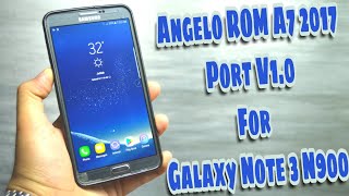 Galaxy A7 2017/Galaxy S8 Rom Port for Note 3 N900 - Angelo Rom screenshot 3
