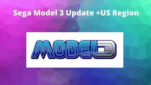 Sega Model 3 Update + English Region Fix