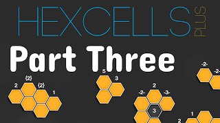 Hexcells Plus Puzzles 3-1 to 3-3 | Plus Edition | Hexagonal Minesweeper on Steroids | Let’s Play