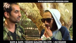 D2T ( BLACK MARCHÉ ET QN STAR ) ) - INTERVIEW SAM & SAM / RADIO GALÈRE 88.4 FM ET AZ RADIO