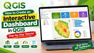 How to Create an Interactive Dashboard in QGIS | Complete QGIS Dashboard Tutorial