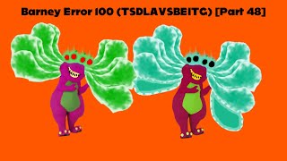 Barney Error 100 (TSDLAVSBEITG) [Part 48]