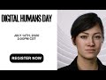 Digital Humans Day