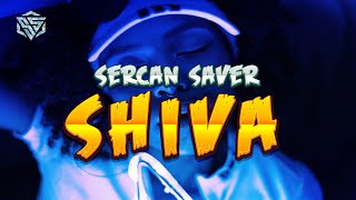 Dj Sercan Saver - Shiva #ClubMix Resimi