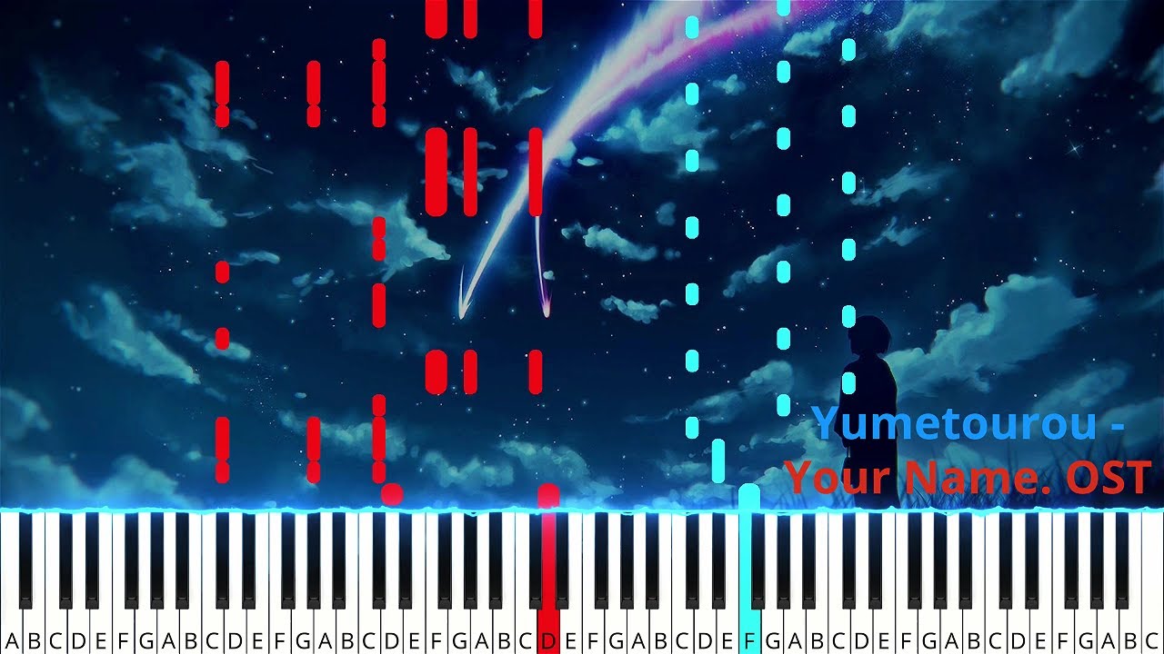 Dream Lantern/Yumetourou Your Name./Kimi no Na wa. OST (Piano Tutorial) RADWIMPS YouTube