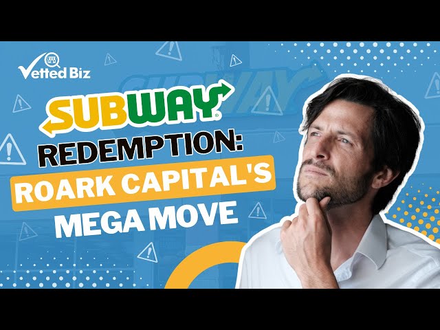 Subway é vendido para a gestora Roark Capital por mais de US$ 9 bi