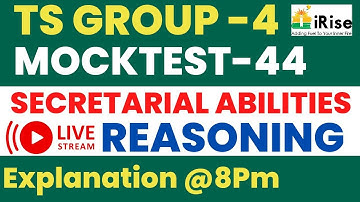 🔴LIVE🔴 TSPSC GROUP-4 MOCKTEST-44 Secretarial Abilities Reasoning Questions Explanation