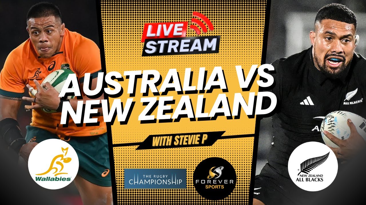 AUSTRALIA VS NEW ZEALAND LIVE! Wallabies vs All Blacks Bledisloe Cup Watchalong Forever Rugby
