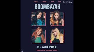 BLACKPINK - ' Boombayah '