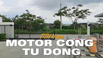 Motor cổng tự động PTH Vina - Giải pháp tự động cho cổng cửa nhà bạn