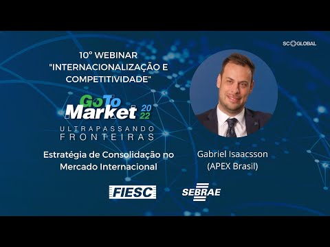 GTM 2022  – ROADSHOW FLORIANÓPOLIS (ACATE) | ESTRATÉGIA DE CONSOLIDAÇÃO NO MERCADO INTERNACIONAL