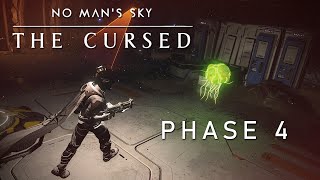 No Mans Sky: The Cursed - PHASE 4 (No Commentary)
