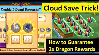 Cloud Save Trick for Better Event Double Rewards & More Tier 2 Eggs   Merge Dragons Tips & Guides