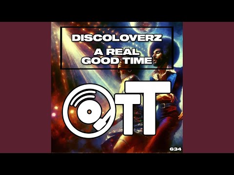 A Real Good Time (Extended Mix)