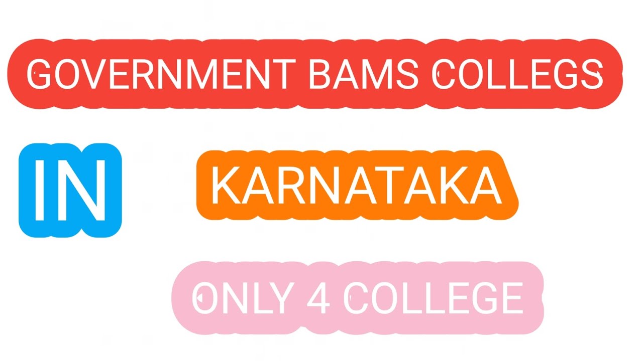 GOVT BAMS COLLEGE IN KARNATAKA