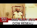 MAS ALA FILOU DOW RÉSEAU Dr Moussa Soulayman Hafizahoullah MAS ALA FILOU DOW RÉSEAU Dr Moussa Soulayman Hafizahoullah