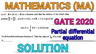 GATE 2020 || MATHEMATICS (MA) || PARTIAL DIFFERENTIAL EQUATION || SOLUTION