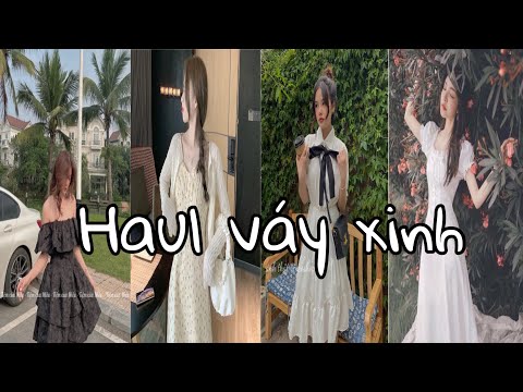 Video [Shopee Haul] Tổng hợp Haul mua thử váy xinh giá rẻ... - YouTube