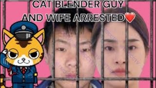 CAT IN BLENDER GUY AND WIFE ARRESTED AGAIN IN CHINA!!! #cat #cats #dog #dogs