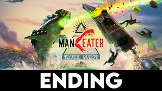MANEATER: TRUTH QUEST ENDING Gameplay Walkthrough PART 2 [4K PC ULTRA] - No Commentary