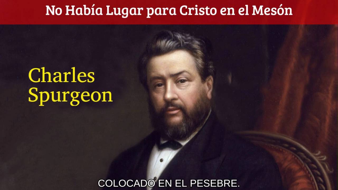 El humilde nacimiento de Jesús- Charles Spurgeon