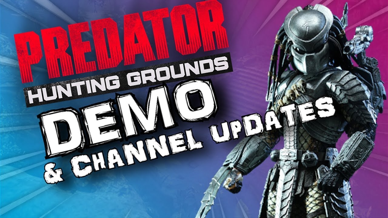 PREDATOR HUNTING GROUNDS AND UPDATE YouTube