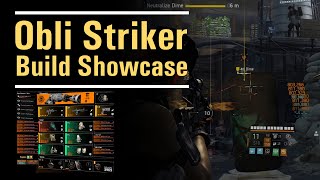Obli Striker - Build Showcase - The current top of the generalist red builds - The Division 2