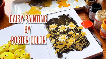 Học Vẽ Hoa Cúc Bằng Màu Gouache | Paint with Chao l  Poster Pentel | Gouache for Beginner