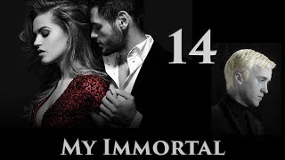 My Immortal - Chapter 14 - Narrated by Atticus Jackson