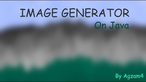My Generator Of Images on Java | Мой генератор изображений на Java