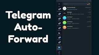 Telegram Auto-Forward [DEMO]