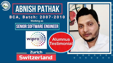 Alumni Testimonial | Abnish Pathak | Working with Wipro | BCA