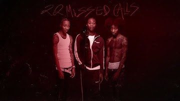 Clavish - 22 Missed Calls (Official Audio)