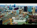 ROTTERDAM Drone 4K 2021 | Eurovision City