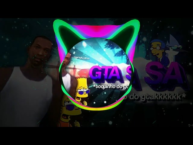 BEAT GTA SA - AQUELE TOQUINHO DO GTA - AGARAGÃ (FUNK REMIX) BY SR.NESCAU, @DJ SAMIR E @DJ GUIME... class=