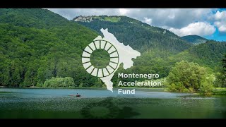 Montenegro Acceleration Fund: Unlocking opportunities for Montenegro