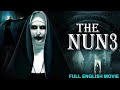 The nun 3  hollywood english movie  new horror full movie in english  english horror movies