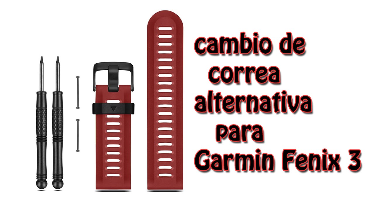 Como cambiar la correa Garmin Fenix 3 - Opinión Correa alternativa a la  original de Garmin Fenix 3 