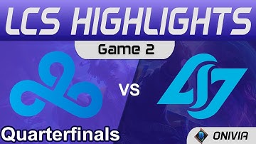 C9 vs CLG Highlights Game 2 LCS Lock In Quarterfinals 2022 Cloud9 vs Counter Logic Gaming by Onivia