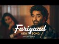 Fariyaad Emotional Hindi Sad Song Aajam Malik New Sad Song 2026 Arijit Singh Vibe Fariyaad Emotional Hindi Sad Song Aajam Malik New Sad Song 2026 Arijit Singh Vibe