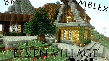 minecraft-lets build Elven village part1