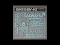 BIGBANG - ALWAYS (OT4 Ver.)